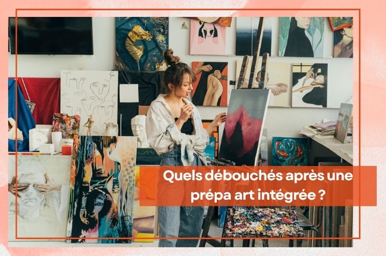 les d�bouch�s d'une pr�pa art int�gr�e